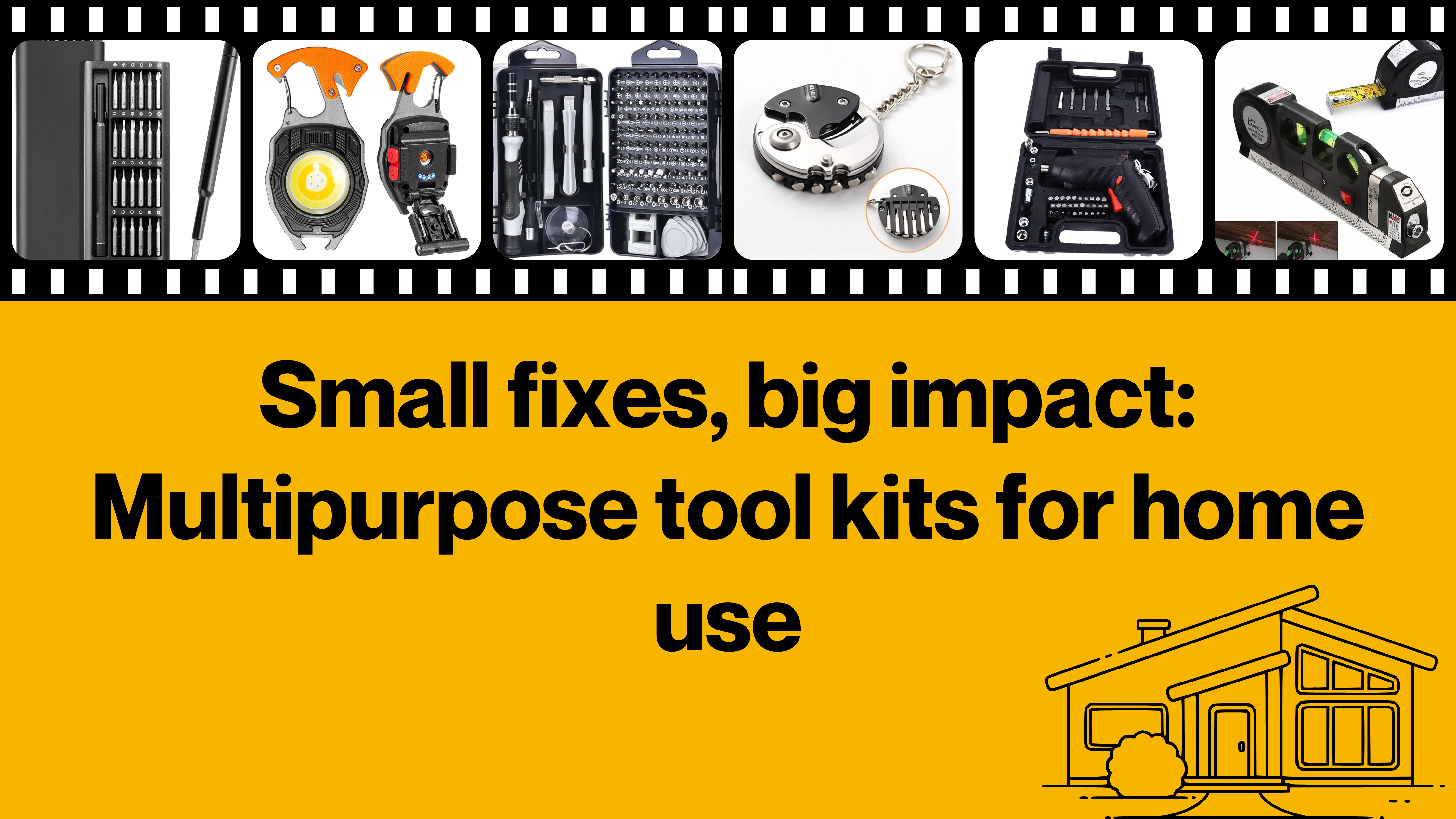 Small fixes, big impact: Multipurpose tool kits for home use