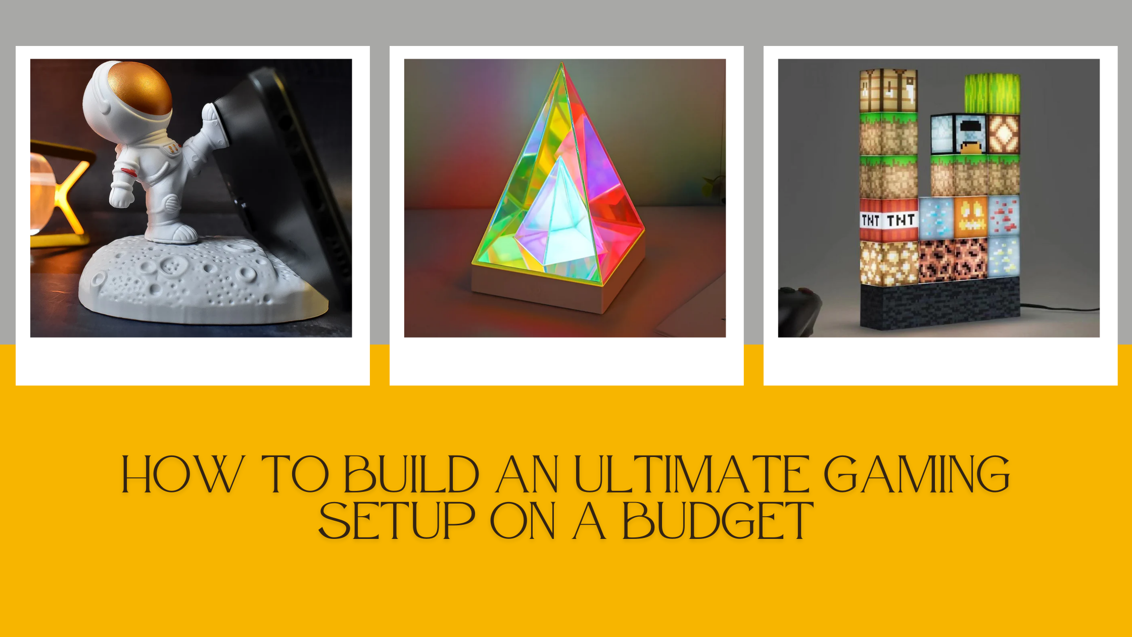 How to build an ultimate gaming setup on a budget