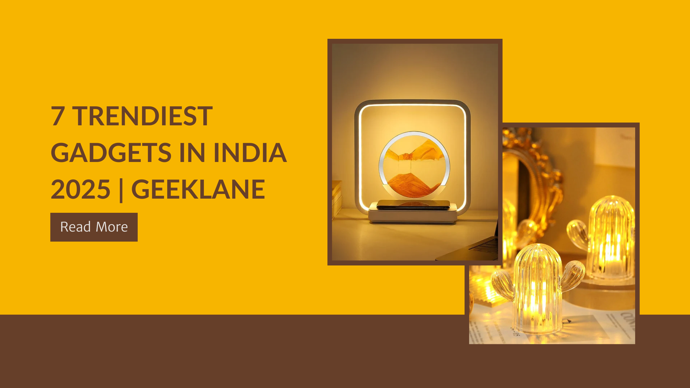 7 trendiest gadgets in India 2025 | Geeklane