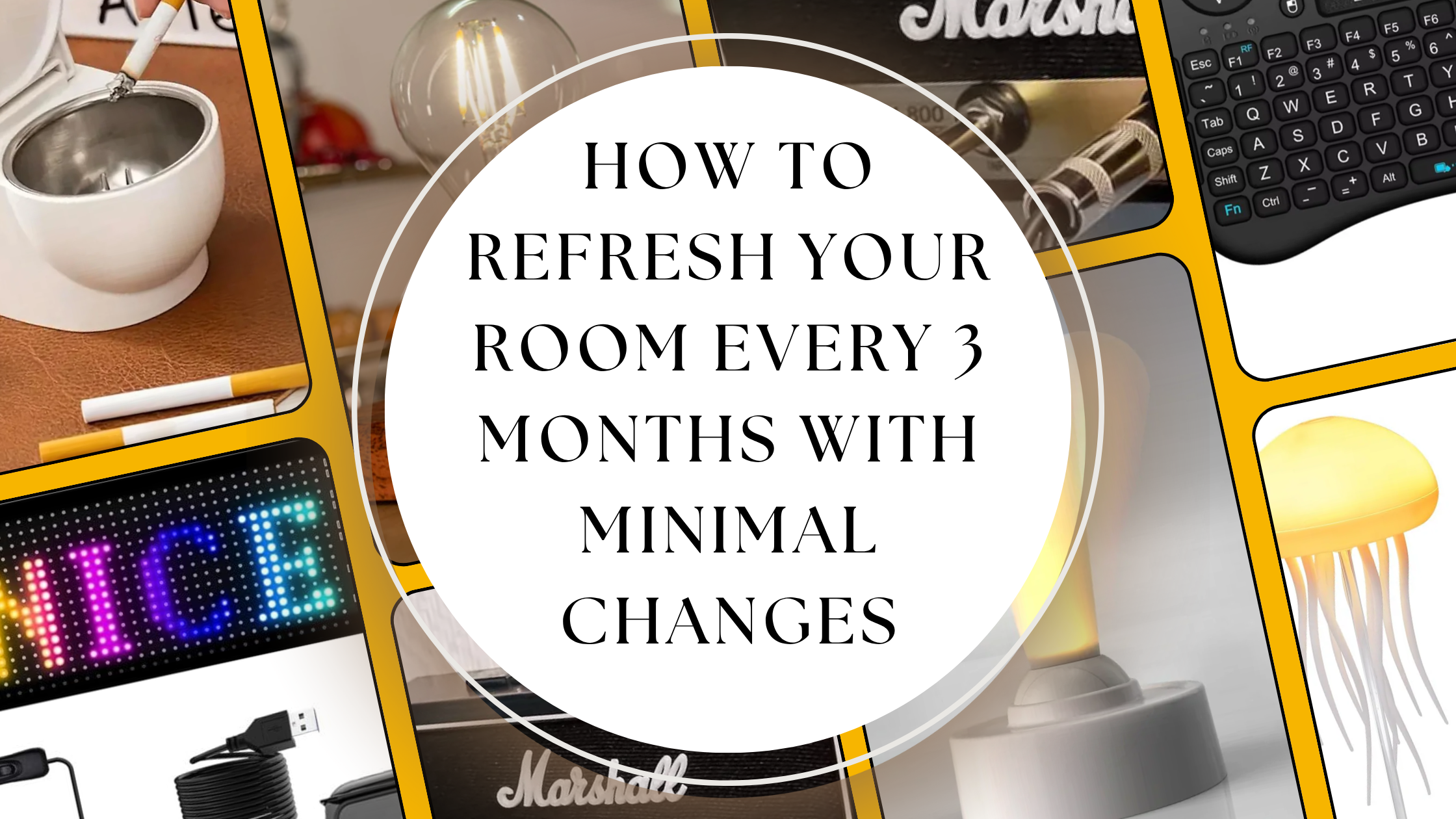 How to refresh your room every 3 months with minimal changes