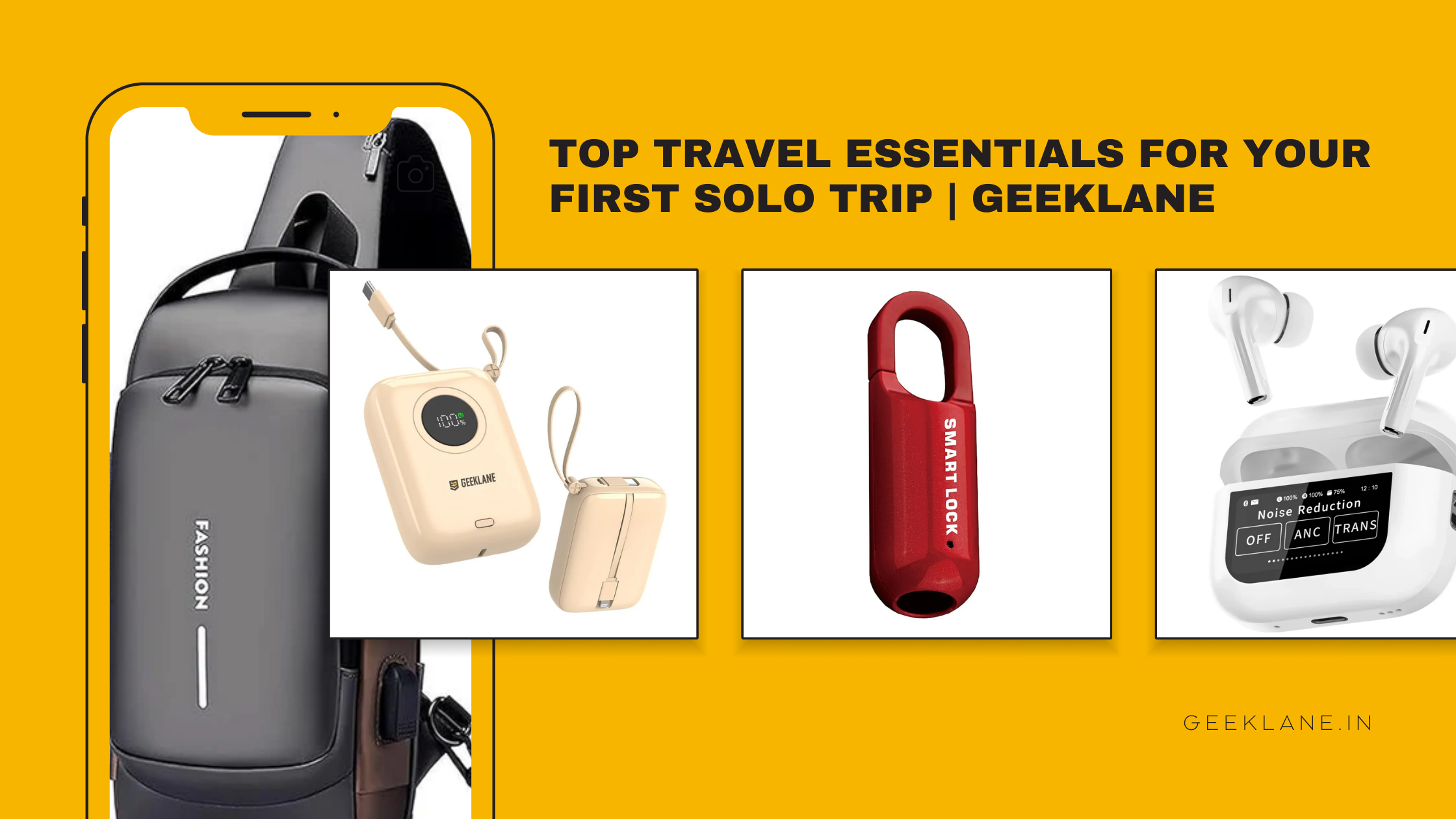 Top travel essentials for your first solo trip | Geeklane